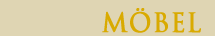 M&ouml;bel
